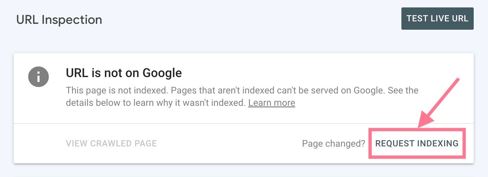 google search console request indexing button